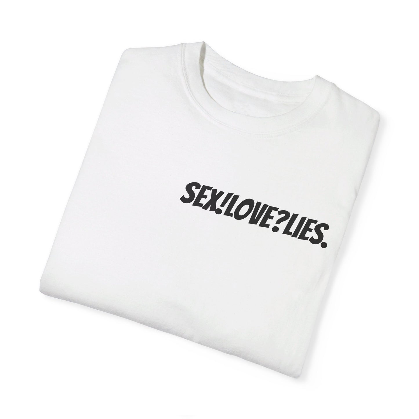 SEXLOVELIES T-SHIRT