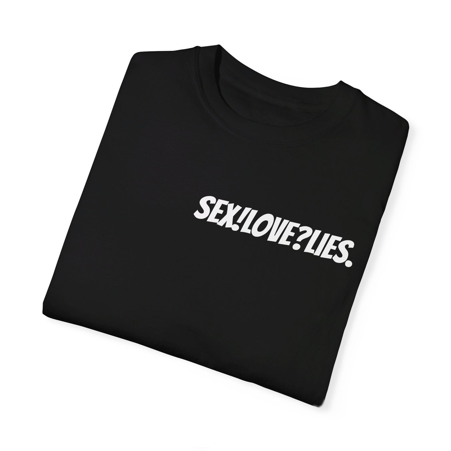 SEXLOVELIES T-SHIRT